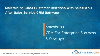 Maintaining Good Customer Relations With SalesBabu After Sales Service CRM Software