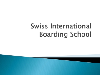 Swiss International Boarding School