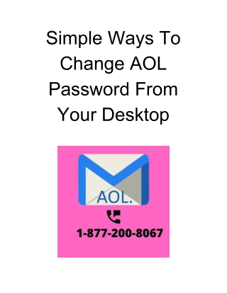 Simple Ways To Change Your AOL Password From Your Desktop