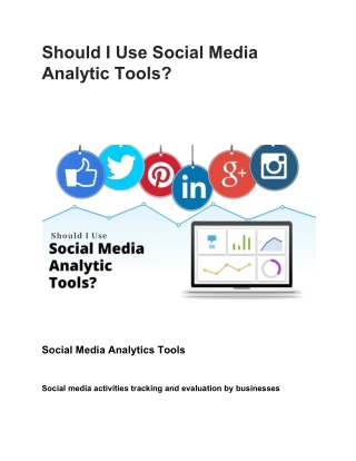 Should I Use Social Media Analytic Tools?