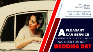 A Pleasant Car Service DC Ride Is What You Need for Your Wedding Day