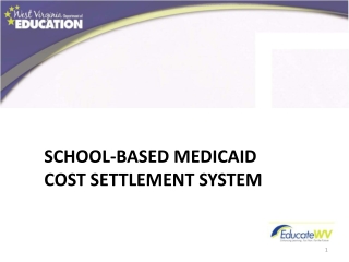 School-Based Medicaid Cost Settlement System