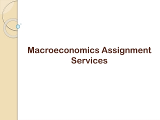 Macroeconomics assignment services by Experts
