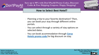 Get 20% Off With Corus Hotel Coupons code.