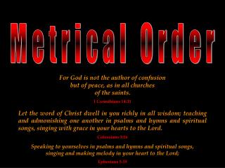 Metrical Order