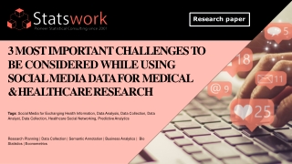 3 Most Important Challenges to be considered while using social media data for Medical & Healthcare research