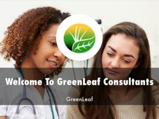 Information Presentation Of GreenLeaf Consultants