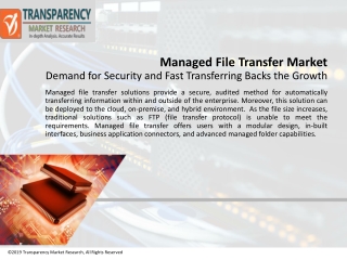 Managed File Transfer Market Anticipated To Grow At An Exponential Rate In The Near Future