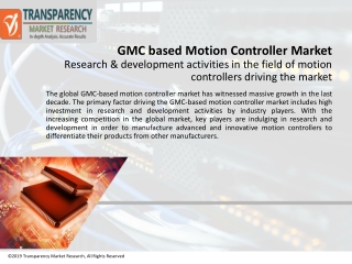 GMC based Motion Controller Market Analysis, Strategic Assessment, Trend Outlook and Business Opportunities