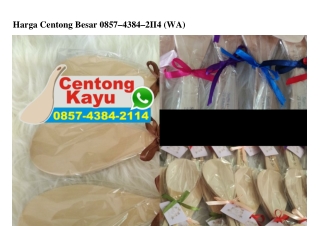 Harga Centong Besar Ô857 4384 2114[wa]