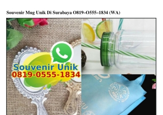 Souvenir Mug Unik Di Surabaya Ô8I9–Ô555–I834[wa]