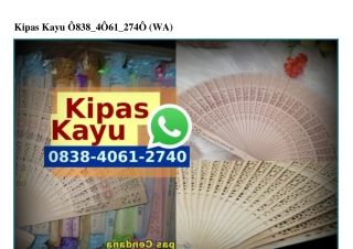 Kipas Kayu 0838 4061 2740[wa]