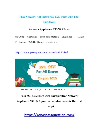 Download Free Network Appliance NS0-525 Demo Questions V10.02 | 2020 PassQuestion