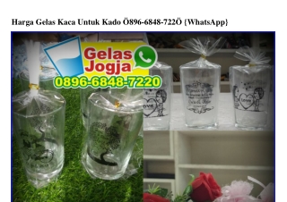 Harga Gelas Kaca Untuk Kado O8966848722O[wa]