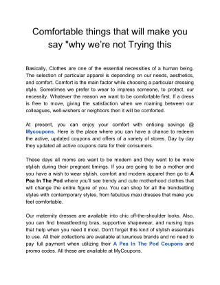 Comfortable things that will make you say "why we’re not Trying this”