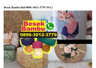 Besek Bambu Bali O896-3OI2-3779[wa]