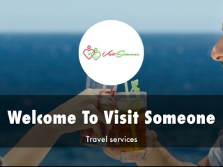 Information Presentation Of Visit Someone