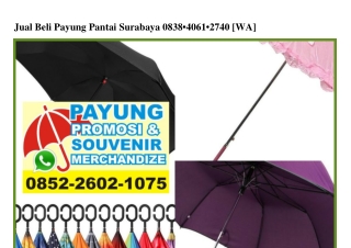 Jual Beli Payung Pantai Surabaya 0838•4061•2740[wa]