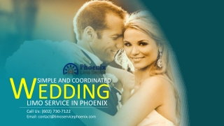 Simple and Coordinated Phoenix Wedding Limo Service