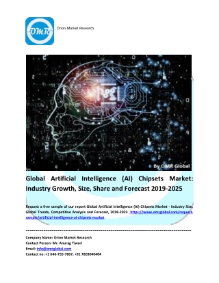 Global Artificial Intelligence (AI) Chipsets Market Size, Share & Trends Analysis Report and  Forecast Period 2019-2025