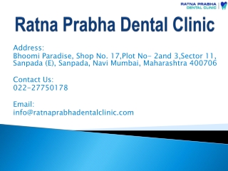 Dentist in Vashi | Ratna Prabha Dental Clinic in Navi mumbai