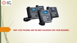 Why VoIP Phone are the Best Solution for your Business