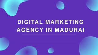 DIGITAL MARKETING AGENCY IN MADURAI