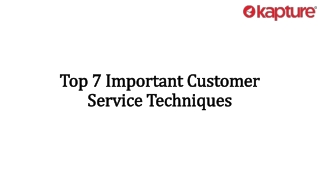 Top 7 Important Customer Service Techniques