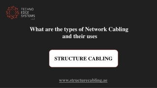 What are the types of Network Cabling and their uses