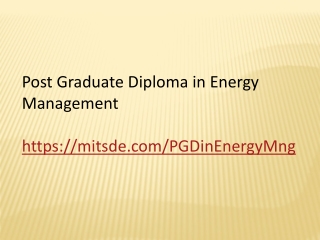 Post Graduate Diploma in Energy Management