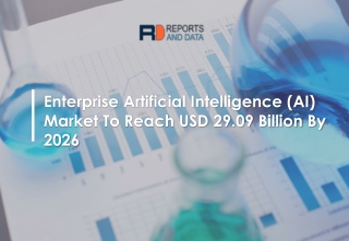 Enterprise Artificial Intelligence (AI) Market 2019 Global Share, Trend, Segmentation and Forecast to 2026