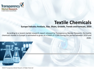 Europe Textile Chemicals Market Forecast and Trends Analysis Research Report 2020
