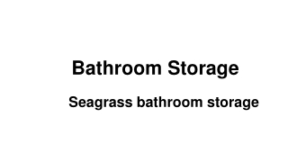 Seagrass bathroom storage