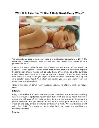 Why It Is Essential To Use A Body Scrub Every Week?