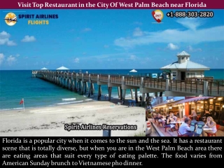 Visit Top Restaurant in the City Of West Palm Beach near Florida