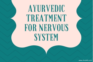 Nervous system weakness treatment