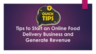 Tips to Start an Online Food Delivery Business and Generate Revenue