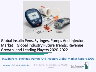 Global Insulin Pens, Syringes, Pumps And Injectors Market Report 2020