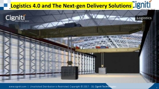 Logistics 4.0 and The Next-gen Delivery Solutions