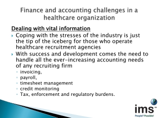 Finance and accounting challenges in a healthcare organization