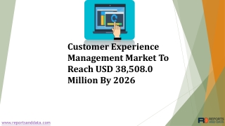 Customer Experience Management Market Scope and Growing Demands 2019