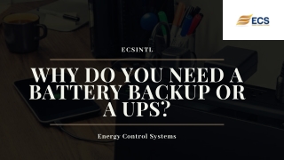 Why Do You Need A Battery Backup Or A UPS