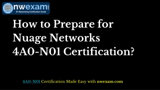 [Latest 2020] Give Your Career a Boost with Nuage Networks 4A0-N01 Cert