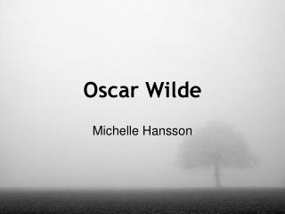 Oscar Wilde