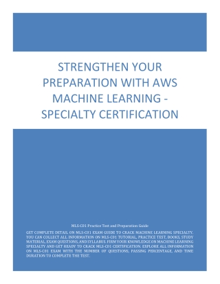 Strengthen Your Preparation with AWS Machine Learning - Specialty (MLS-C01) Certification