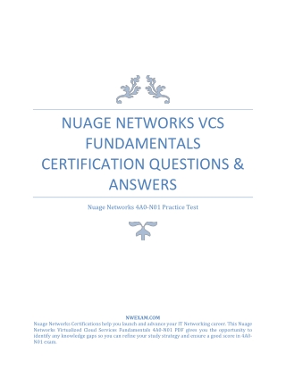 Nuage Networks VCS Fundamentals 4A0-N01 Exam Questions & Answer