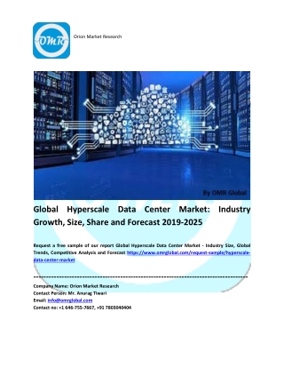 Global Hyperscale Data Center Market Industry Size, Global Trends, Growth, Opportunities, Market Share and Market Foreca