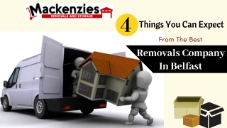 4 Things You Can Expect From The Best Removals Company In Belfast