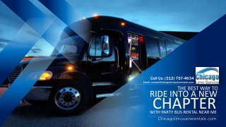 The Best Way to Ride into A New Chapter with Party Bus Rental Near Me