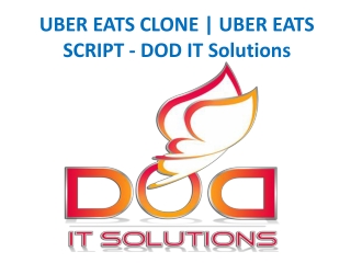 UBER EATS CLONE | UBER EATS SCRIPT - DOD IT Solutions.